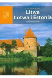 Okładka książki Przewodnik Litwa Łotwa i Estonia bałtycki łańcuch