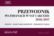 Opakowanie Przewodnik po zmianach w VAT i akcyzie 2016/2016