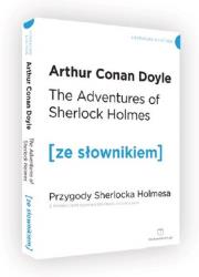 Przygody Sherlocka Holmesa wersja angielska z podręcznym słownikiem. Autor: Doyle Arthur Conan. Dadada.pl Okładka książki Przygody Sherlocka Holmesa wersja angielska z podręcznym słownikiem