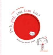 Okładka książki Puk, puk, jest tam kto? W brzuchu naszej mamy