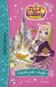 Okładka książki Regal Academy. Szkoła jak z bajki