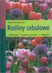 Rośliny cebulowe. Wydawca: Klub Dla Ciebie. Dadada.pl Opakowanie Rośliny cebulowe