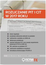 Okładka książki Rozliczanie PIT i CIT w 2017 roku