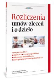 Okładka książki Rozliczenia umów zleceń i o dzieło