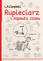 Okładka książki Rupieciarz i kapsuła czasu