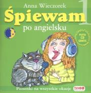 Śpiewam po angielsku. Autor: Anna Wieczorek. Dadada.pl Okładka książki Śpiewam po angielsku