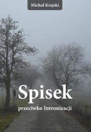 Spisek przeciwko Intronizacji. Autor: Michał Krajski. Dadada.pl Okładka książki Spisek przeciwko Intronizacji