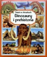 Okładka książki Świat w obrazkach - Dinozaury i prehistoria FK
