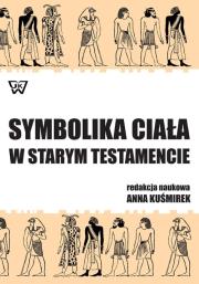 Opakowanie Symbolika ciała w Starym Testamencie