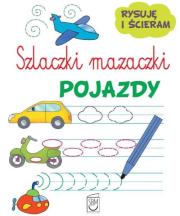 Okładka książki Szlaczki mazaczki  Pojazdy