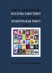 Opakowanie Tekst jako kultura Kultura jako tekst Tom 3