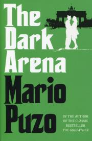 The Dark Arena. Autor: Puzo Mario. Dadada.pl Okładka książki The Dark Arena