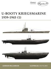 U-Booty Kriegsmarine 1939-1945. Autor: Gordon Williamson. Dadada.pl Okładka książki U-Booty Kriegsmarine 1939-1945