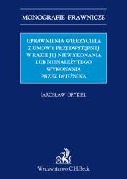Okładka książki Uprawnienia wierzyciela z umowy przedwstępnej w razie jej niewykonania lub nienależytego wykonania
