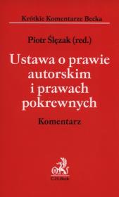 Okładka książki Ustawa o prawie autorskim i prawach pokrewnych Komentarz