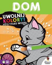 Okładka książki Uwolnij kolory Dom