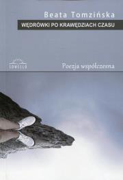 Wędrówki po krawędziach czasu. Autor: Tomzińska Beata. Dadada.pl Okładka książki Wędrówki po krawędziach czasu