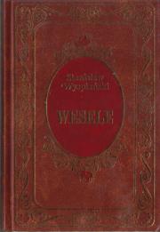 Wesele. Autor: Stanisław Wyspiański. Dadada.pl Okładka książki Wesele
