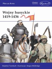 Wojny husyckie 1419-1436. Autor: Turnbull Stephen. Dadada.pl Okładka książki Wojny husyckie 1419-1436