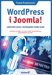 Okładka książki WordPress i Joomla! Zabezpieczanie i ratowanie...