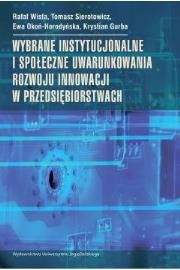 Okładka książki Wybrane instytucjonalne i społeczne...