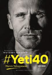 Yeti40. Autor: Marcin Tomaszewski. Dadada.pl Okładka książki Yeti40