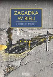 Zagadka w bieli. Autor: J. Jefferson Farjeon. Dadada.pl Okładka książki Zagadka w bieli