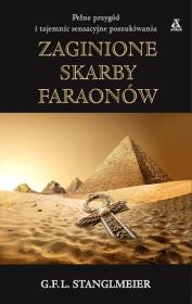 Zaginione skarby faraonów. Autor: Stanglmeier G.F.L.. Dadada.pl Okładka książki Zaginione skarby faraonów
