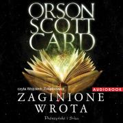 Zaginione wrota - Audiobook. Autor: Card Orson Scott. Dadada.pl Okładka książki Zaginione wrota - Audiobook