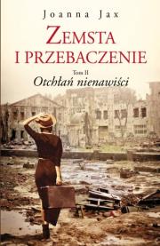 Okładka książki Zemsta i przebaczenie Tom 2 Otchłań nienawiści