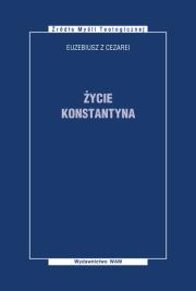 Życie Konstantyna. Autor: Euzebiusz z Cezarei. Dadada.pl Okładka książki Życie Konstantyna