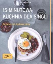15-minutowa kuchnia dla singli. Autor: Martina Kittler. Dadada.pl Okładka książki 15-minutowa kuchnia dla singli