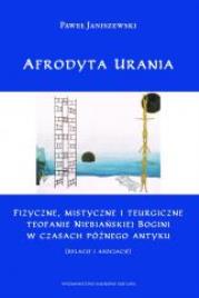 Afrodyta Urania. Autor: Paweł Janiszewski (red.). Dadada.pl Okładka książki Afrodyta Urania