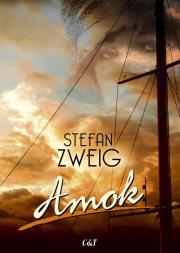 Amok. Autor: Zweig Stefan. Dadada.pl Okładka książki Amok