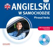 Angielski w samochodzie Phrasal Verbs. Autor: Atkinson Victoria, Chris Beardsworth, Andy Edwins. Dadada.pl Okładka książki Angielski w samochodzie Phrasal Verbs