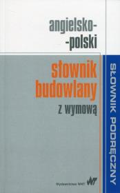 Okładka książki Angielsko-polski słownik budowlany z wymową
