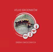 Atlas szkodników drzew owocowych. Autor: praca zbiorowa. Dadada.pl Okładka książki Atlas szkodników drzew owocowych