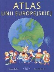 Atlas Unii Europejskiej. Autor: Norbert Golluch. Dadada.pl Okładka książki Atlas Unii Europejskiej
