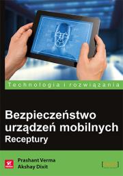 Okładka książki Bezpieczeństwo urządzeń mobilnych Receptury