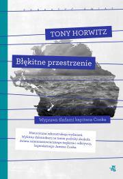 Błękitne przestrzenie. Kolekcja poruszyć świat. Autor: Horowitz Tony. Dadada.pl Okładka książki Błękitne przestrzenie. Kolekcja poruszyć świat