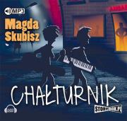 Chałturnik - Audiobook. Autor: Magda Skubisz. Dadada.pl Okładka książki Chałturnik - Audiobook