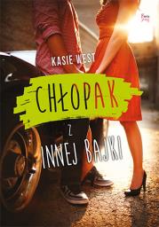 Chłopak z innej bajki. Autor: Kasie West. Dadada.pl Okładka książki Chłopak z innej bajki
