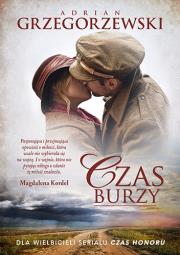 Czas burzy. Autor: Grzegorzewski Adrian. Dadada.pl Okładka książki Czas burzy