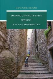 Okładka książki Dynamic Capability-Based Approach To Walue Appropriation