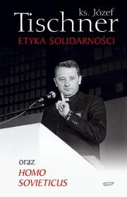 Okładka książki Etyka solidarności oraz Homo sovieticus