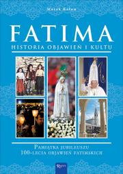Fatima. Historia objawień i kultu. Autor: Balon  Marek. Dadada.pl Okładka książki Fatima. Historia objawień i kultu