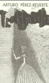 Fechtmistrz. Autor: Perez-Reverte Arturo. Dadada.pl Okładka książki Fechtmistrz