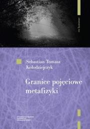 Okładka książki Granice pojęciowe metafizyki