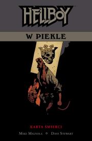 Hellboy w piekle T. 2  Karta śmierci. Autor: Mignola Mike. Dadada.pl Okładka książki Hellboy w piekle T. 2  Karta śmierci