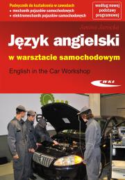 Język angielski w warsztacie samochodowym. Autor: Janina Jarocka. Dadada.pl Okładka książki Język angielski w warsztacie samochodowym